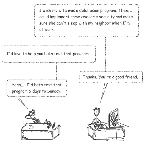 Lenny And Bo, ColdFusion Programmers